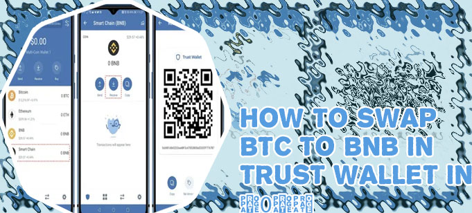 How to convert btc to bnb in trust wallet